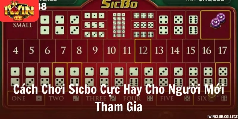 Cách chơi Sicbo tân thủ nên biết