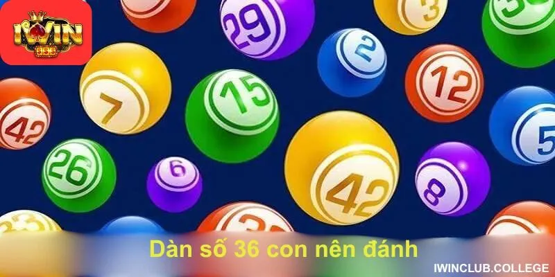 Dàn số 36 con nên đánh