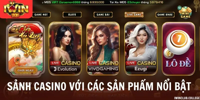 Sảnh casino với các sản phẩm nổi bật